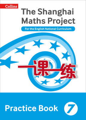Lianghuo Fan - The Shanghai Maths Project Practice Book Year 7: For the English National Curriculum (Shanghai Maths) - 9780008144685 - V9780008144685