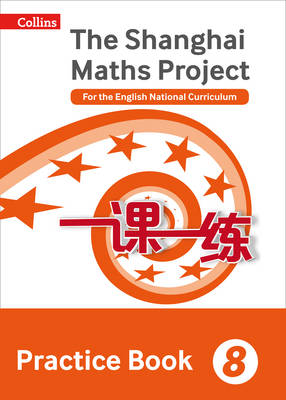 Lianghuo Fan - The Shanghai Maths Project Practice Book Year 8: For the English National Curriculum (Shanghai Maths) - 9780008144692 - V9780008144692