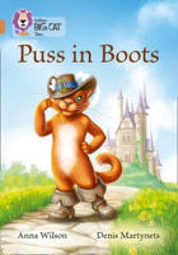 Anna Wilson - Puss in Boots: Band 12/Copper (Collins Big Cat) - 9780008147136 - V9780008147136