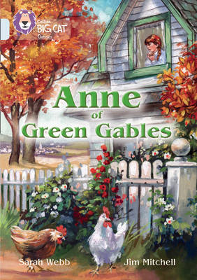 Julia Cameron - Anne of Green Gables: Band 17/Diamond (Collins Big Cat) - 9780008147303 - V9780008147303