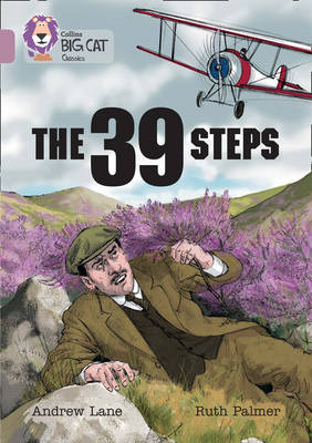 Andrew Lane - The 39 Steps: Band 18/Pearl (Collins Big Cat) - 9780008147358 - V9780008147358
