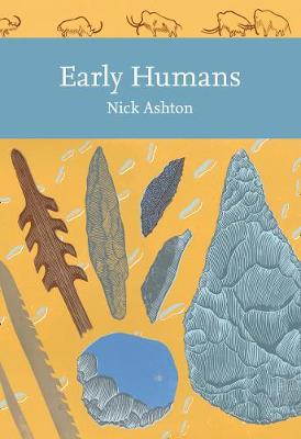 Nicholas Ashton - Early Humans (Collins New Naturalist Library, Book 134) - 9780008150358 - V9780008150358