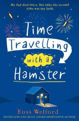Ross Welford - Time Travelling with a Hamster - 9780008156312 - V9780008156312
