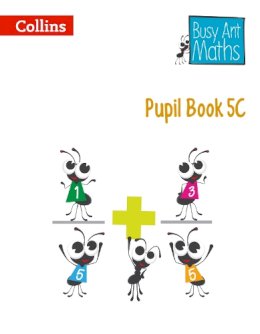 Series Edited By Pet - Busy Ant Maths European edition – Pupil Book 5C - 9780008157524 - V9780008157524