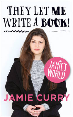 Jamie Curry - They Let Me Write a Book!: Jamie´s World - 9780008159412 - KAK0007292