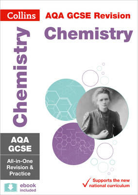 Collins Gcse - Grade 9-1 GCSE Chemistry AQA All-in-One Complete Revision and Practice (with free flashcard download) (Collins GCSE 9-1 Revision) - 9780008160753 - V9780008160753