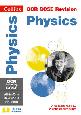Collins Gcse - GCSE Physics OCR Gateway Practice and Revision Guide: GCSE Grade 9-1 (Collins GCSE 9-1 Revision) - 9780008160784 - V9780008160784