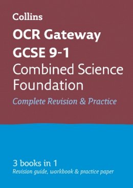 Collins Gcse - OCR Gateway GCSE 9-1 Combined Science Foundation All-in-One Complete Revision and Practice: Ideal for the 2024 and 2025 exams (Collins GCSE Grade 9-1 Revision) - 9780008160821 - V9780008160821