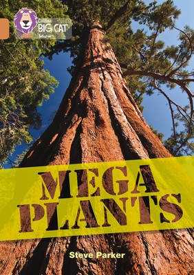 Steve Parker - Mega Plants: Band 12/Copper (Collins Big Cat) - 9780008163792 - V9780008163792