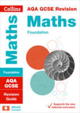 Collins Gcse - AQA GCSE 9-1 Maths Foundation Revision Guide (Collins GCSE 9-1 Revision) - 9780008164195 - V9780008164195