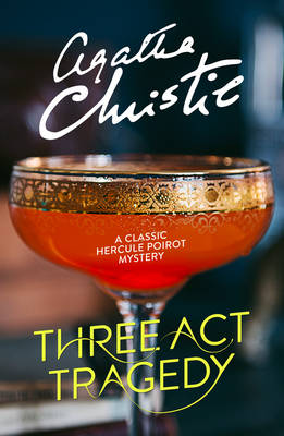 Agatha Christie - Three Act Tragedy (Poirot) - 9780008164867 - V9780008164867