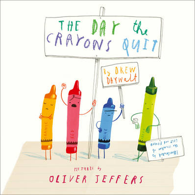 Drew Daywalt - The Day the Crayons Quit - 9780008167820 - 9780008167820