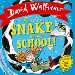 David Walliams - There’s a Snake in My School! - 9780008172718 - 9780008172718