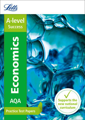 Letts A-Level - Letts A-level Revision Success - AQA A-level Economics Practice Test Papers - 9780008179045 - KSG0018593