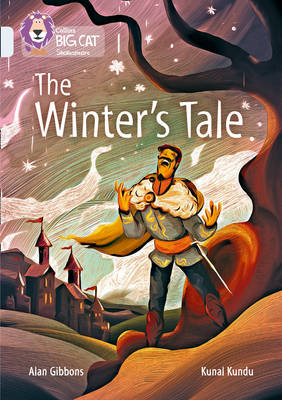 Alan Gibbons - The Winter´s Tale: Band 17/Diamond (Collins Big Cat) - 9780008179502 - V9780008179502