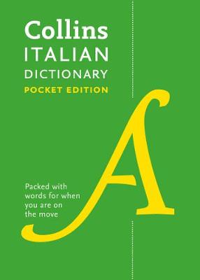Collins Dictionaries - Collins Italian Dictionary: Pocket Edition (English and Italian Edition) - 9780008183646 - V9780008183646