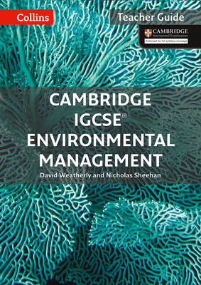 David Weatherly - Cambridge IGCSE (TM) Environmental Management Teacher Guide (Collins Cambridge IGCSE (TM)) - 9780008190446 - V9780008190446
