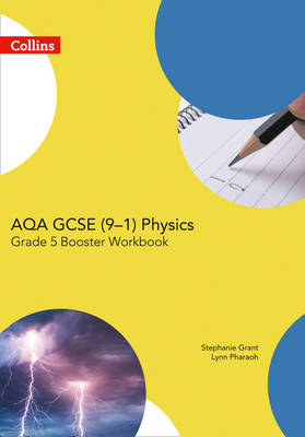 Stephanie Grant - AQA GCSE Physics 9-1 Grade 5 Booster Workbook (GCSE Science 9-1) - 9780008194383 - V9780008194383