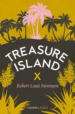 Robert Louis Stevenson - Treasure Island (Collins Classics) - 9780008195564 - V9780008195564