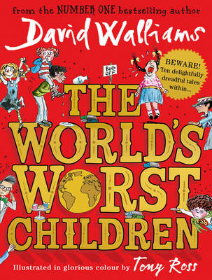 David Walliams - The World´s Worst Children - 9780008197049 - 9780008197049