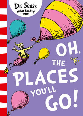 Dr. Seuss - Oh, The Places You´ll Go! - 9780008201487 - V9780008201487