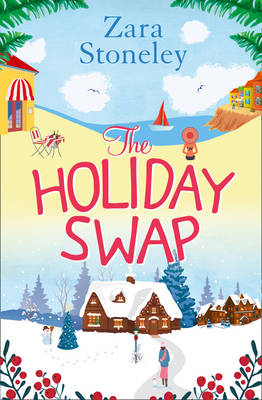 Zara Stoneley - The Holiday Swap - 9780008210458 - V9780008210458