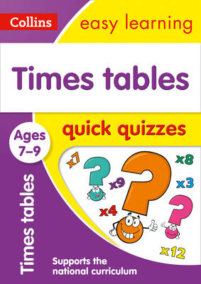 Collins Easy Learning - Times Tables Quick Quizzes Ages 7-9 (Collins Easy Learning KS2) - 9780008212582 - V9780008212582