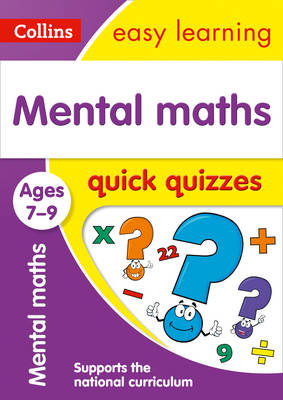 Collins Easy Learning - Mental Maths Quick Quizzes Ages 7-9 (Collins Easy Learning KS2) - 9780008212599 - V9780008212599