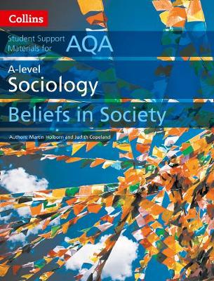 Martin Holborn - AQA A Level Sociology Beliefs in Society (Collins Student Support Materials) - 9780008221652 - V9780008221652