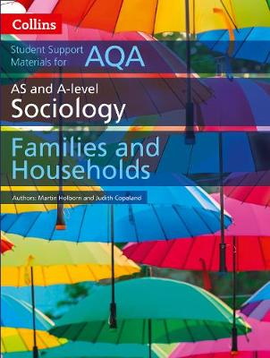 Martin Holborn - AQA AS and A Level Sociology Families and Households (Collins Student Support Materials) - 9780008221669 - V9780008221669