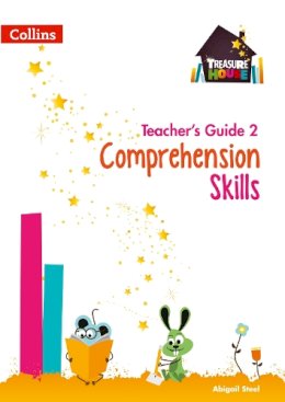 Abigail Steel - Comprehension Skills Teacher’s Guide 2 (Treasure House) - 9780008222918 - V9780008222918