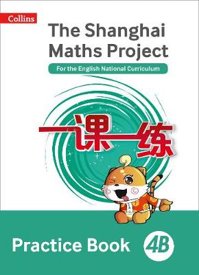 Amanda Simpson - The Shanghai Maths Project Practice Book 4B (Shanghai Maths) - 9780008226145 - V9780008226145