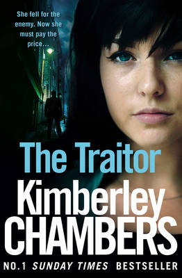 Kimberley Chambers - The Traitor (The Mitchells and O´Haras Trilogy, Book 2) - 9780008228675 - V9780008228675