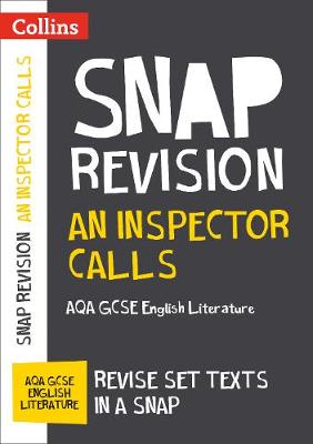 Collins Gcse - An Inspector Calls: New Grade 9-1 GCSE English Literature AQA Text Guide (Collins GCSE 9-1 Snap Revision) - 9780008235918 - V9780008235918