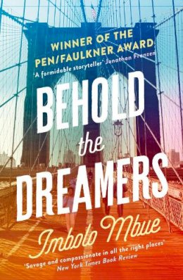 Imbolo Mbue - Behold the Dreamers: An Oprah’s Book Club pick - 9780008237998 - 9780008237998