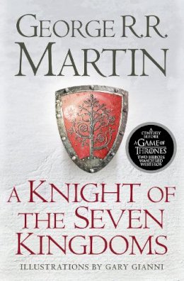 George R. R. Martin - A Knight of the Seven Kingdoms - 9780008238094 - V9780008238094