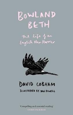 David Cobham - Bowland Beth: The Life of an English Hen Harrier - 9780008251895 - KSG0013309