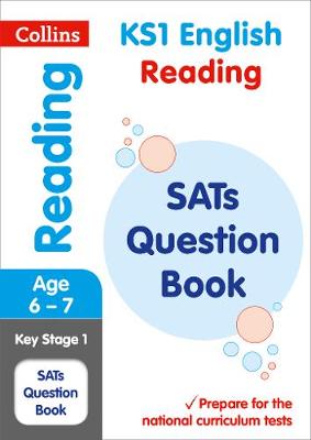Collins Ks1 - Collins KS1 SATs Revision and Practice - New Curriculum - KS1 Reading SATs Question Book - 9780008253127 - V9780008253127