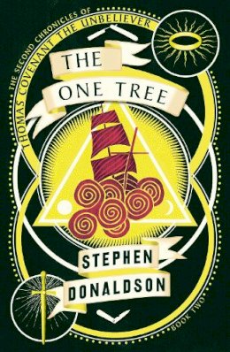 Stephen Donaldson - The One Tree (The Second Chronicles of Thomas Covenant, Book 2) - 9780008287436 - 9780008287436
