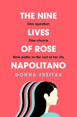 Donna Freitas - The Nine Lives of Rose Napolitano - 9780008370640 - 9780008370640