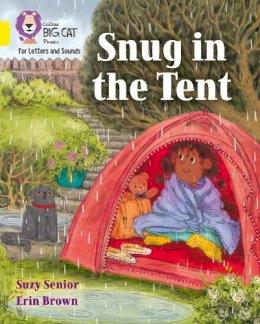 Suzy Senior - Collins Big Cat Phonics for Letters and Sounds – Snug in the Tent: Band 03/Yellow - 9780008379872 - 9780008379872