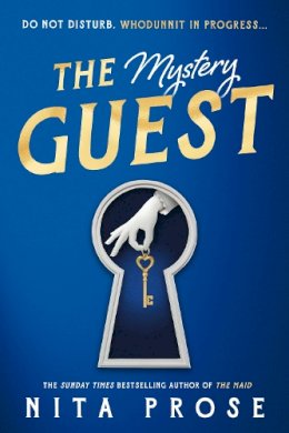 Nita Prose - A Molly the Maid mystery (2) — THE MYSTERY GUEST - 9780008435776 - V9780008435776