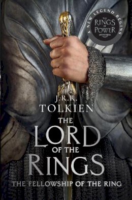 J. R. R. Tolkien - The Fellowship of the Ring (The Lord of the Rings, Book 1) - 9780008537722 - 9780008537722