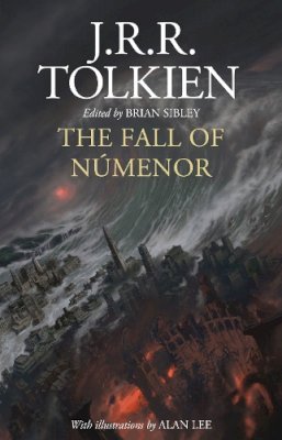 J.r.r. Tolkien - The Fall of Númenor: and Other Tales from the Second Age of Middle-earth - 9780008537838 - V9780008537838