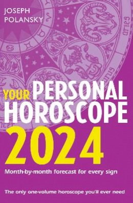Joseph Polansky - Your Personal Horoscope 2024 - 9780008589318 - V9780008589318 Joseph Polansky - Your Personal Horoscope 2024 - 9780008589318 - V9780008589318