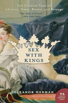 Eleanor Herman - Sex with Kings - 9780060585440 - V9780060585440