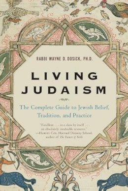 Wayne Rabbi. Dosic - Living Judaism - 9780060621797 - V9780060621797