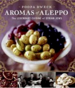 Poopa Dweck - Aromas of Aleppo - 9780060888183 - V9780060888183