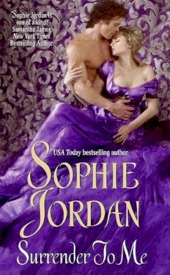 Sophie Jordan - Surrender to Me: 3 (The Derrings) - 9780061339271 - V9780061339271