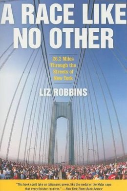 Liz Robbins - Race Like No Other - 9780061373145 - V9780061373145
